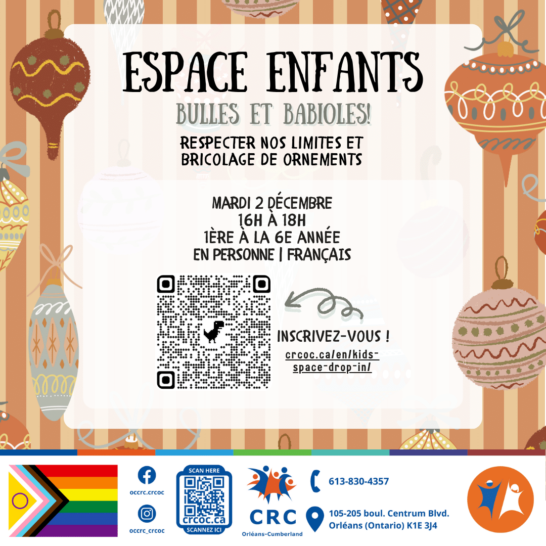 Espace enfants – Bulles et babioles! – Respecter nos limites et bricolage de ornements